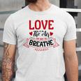 Love Is In The Air Try Not To Breathe 134 Trending Shirt Unisex Jersey Short Sleeve Crewneck Tshirt