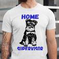 Miniature Schnauzer Home Supervisor Child Wrangler Multi Tasking Dog Unisex Jersey Short Sleeve Crewneck Tshirt