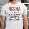Neena Grandma Gift Neena The Woman The Myth The Legend Unisex Jersey Short Sleeve Crewneck Tshirt