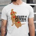 Pitbull Funny Kissed A Pitbull I Liked 795 Shirt Unisex Jersey Short Sleeve Crewneck Tshirt