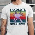 Retro I Axolotl Questions Funny Cute Axolotl Unisex Jersey Short Sleeve Crewneck Tshirt