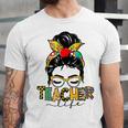 Teacher Life Messy Bun Hair Women Teachers Day Unisex Jersey Short Sleeve Crewneck Tshirt