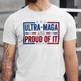 Ultra Maga And Proud Of It A Ultra Maga And Proud Of It V4 Unisex Jersey Short Sleeve Crewneck Tshirt