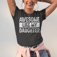 Awesome Like My Daughter Fathers Day V2 Jersey T-Shirt