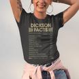 Dickson Name Gift Dickson Facts Unisex Jersey Short Sleeve Crewneck Tshirt