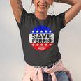 Ferris Buellers Day Off Save Ferris Badge Jersey T-Shirt