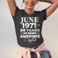 Made In June 1971 50 Years Of Being Awesome Unisex Jersey Short Sleeve Crewneck Tshirt