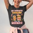 My Favorite Cookies Call Me Meemaw 882 Shirt Unisex Jersey Short Sleeve Crewneck Tshirt