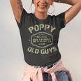 Poppy Because Grandpa Is For Old Guys Unisex Jersey Short Sleeve Crewneck Tshirt