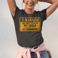 Warning Do Not Touch My Tools 198 Shirt Unisex Jersey Short Sleeve Crewneck Tshirt