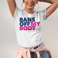 Bans Off My Body Pro Choice Unisex Jersey Short Sleeve Crewneck Tshirt