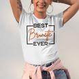 Best Brunette Ever Brunette Brownie Unisex Jersey Short Sleeve Crewneck Tshirt