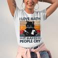 Black Cat I Love Math It Makes People Cry Unisex Jersey Short Sleeve Crewneck Tshirt