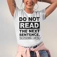 Do Not Read The Next Sentence You Little Rebel I Like You Funny Saying Unisex Jersey Short Sleeve Crewneck Tshirt