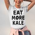 Eat More Kale Unisex Jersey Short Sleeve Crewneck Tshirt