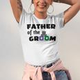 Father Of The Groom Wedding Collection Engagement Party Unisex Jersey Short Sleeve Crewneck Tshirt