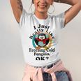 I Really Like Freezing Cold Penguin Ok Unisex Jersey Short Sleeve Crewneck Tshirt