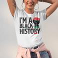 Im A Black History Juneteenth African American Unisex Jersey Short Sleeve Crewneck Tshirt