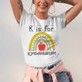 K Is For Kindergarten Teacher Student Ready For Kindergarten Jersey T-Shirt