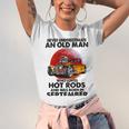 September Old Man Loves Hot Rods Never Underestimate An Old Man Who Loves Hot Rods And Was Born In Unisex Jersey Short Sleeve Crewneck Tshirt