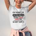 Stop Talking To Me Your Voice Makes Me Wanna Throat Punch You So Dont Push It Jersey T-Shirt