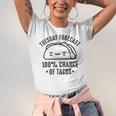 Tasty Taco Tuesday Forecast 100 Chance Of Tacos Unisex Jersey Short Sleeve Crewneck Tshirt