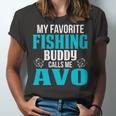Avo Grandpa Fishing Gift My Favorite Fishing Buddy Calls Me Avo Unisex Jersey Short Sleeve Crewneck Tshirt