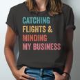 Catching Flights & Minding My Business Jersey T-Shirt