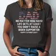 Dad Happy Fathers Day No Matter How Hard Life Gets At Least Jersey T-Shirt