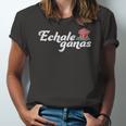 Echale Ganas Rose Vintage Retro Mexican Quote Jersey T-Shirt