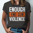Enough End Gun Violence Wear Orange Anti Violence Jersey T-Shirt