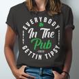 Everybody In The Pub Gettin Tipsy Unisex Jersey Short Sleeve Crewneck Tshirt