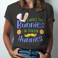 Forget The Bunnies Im Chasing Hunnies Funny Boys Easter Gift Unisex Jersey Short Sleeve Crewneck Tshirt