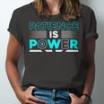 Funny Patience Is Power Unisex Jersey Short Sleeve Crewneck Tshirt