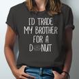 Id Trade My Brother For A Donut Joke Tee Jersey T-Shirt