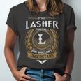 Its A Lasher Thing You Wouldnt Understand Name Unisex Jersey Short Sleeve Crewneck Tshirt