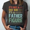 Its Not A Dad Bod Its A Father Figure Vintage Jersey T-Shirt