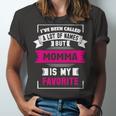 Ive Been Called A Lot Of Names But Momma Is My F Unisex Jersey Short Sleeve Crewneck Tshirt