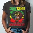 Juneteenth Is My Independence Day African Flag Black History Unisex Jersey Short Sleeve Crewneck Tshirt