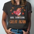 Make Thanksgiving Great Again Funny 5 Shirt Unisex Jersey Short Sleeve Crewneck Tshirt