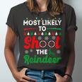 Most Likely To Shoot The Reindeer 556 Shirt Unisex Jersey Short Sleeve Crewneck Tshirt