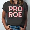 Pro Roe Unisex Jersey Short Sleeve Crewneck Tshirt