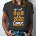 Proud Dad Of A 2022 Graduate Graduation College Student Papa Jersey T-Shirt