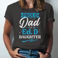 Proud Edd Dad Doctor Of Education Doctorate Doctoral Degree Jersey T-Shirt