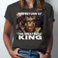 The Return Of The Great Maga King 3 Shirt Unisex Jersey Short Sleeve Crewneck Tshirt