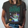 This Gardener Knows All The Dirt 555 Shirt Unisex Jersey Short Sleeve Crewneck Tshirt