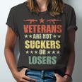 Veteran Veterans Day Are Not Suckers Or Losers 136 Navy Soldier Army Military Unisex Jersey Short Sleeve Crewneck Tshirt