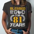 Vintage Blessed By God For 81 Years Happy 81St Birthday Unisex Jersey Short Sleeve Crewneck Tshirt
