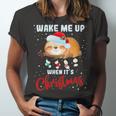 Wake Me Up When Its Christmas 819 Shirt Unisex Jersey Short Sleeve Crewneck Tshirt