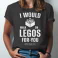 I Would Walk On Legos For You Mom Life Jersey T-Shirt